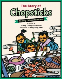 Cover image: The Story of Chopsticks 9781597021203