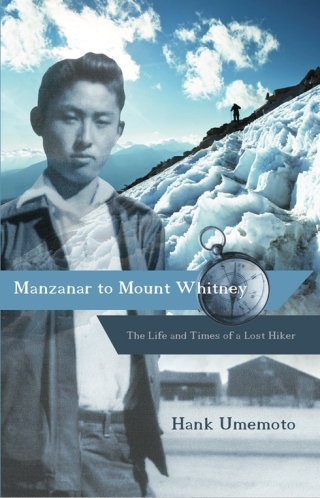 Manzanar to Mount Whitney