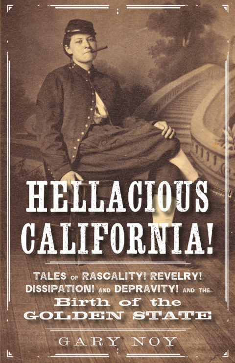 Cover image for book Hellacious California!