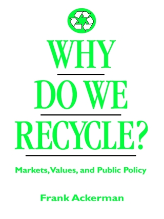 Why Do We Recycle?