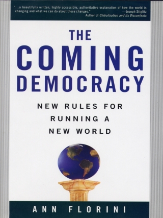 The Coming Democracy