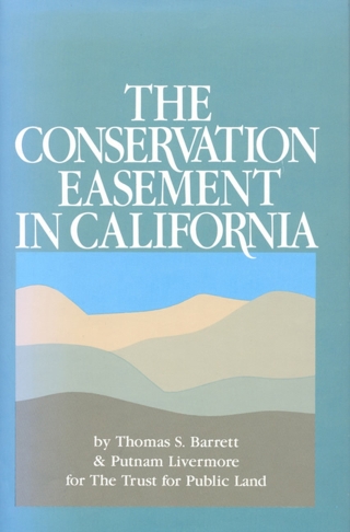 The Conservation Easement in California