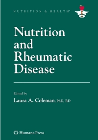 Cover image: Nutrition and Rheumatic Disease 1st edition 9781588299765