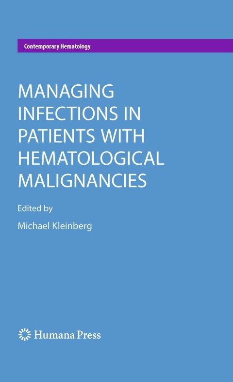 Cover image for book Managing Infections in Patients With Hematological Malignancies