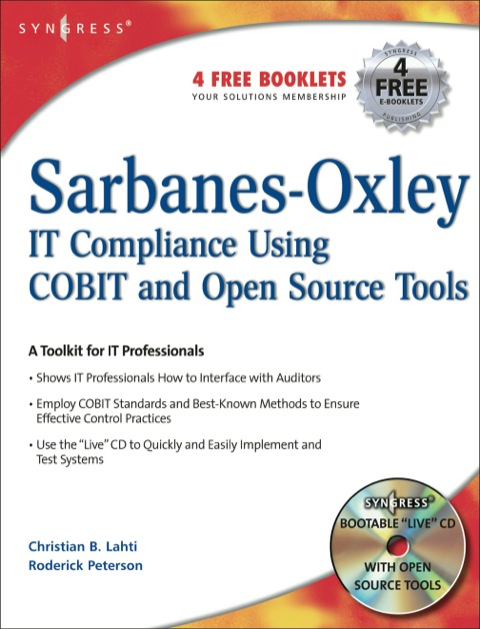 Cover image for book Sarbanes-Oxley Compliance Using COBIT and Open Source Tools
