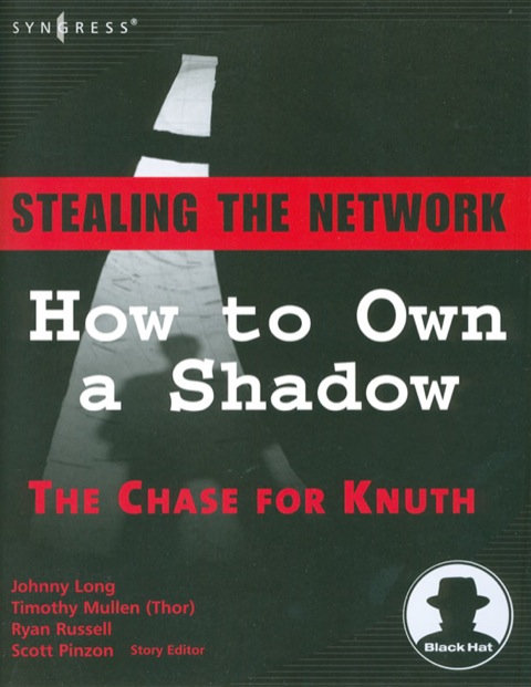 Cover image for book Stealing the Network: How to Own a Shadow