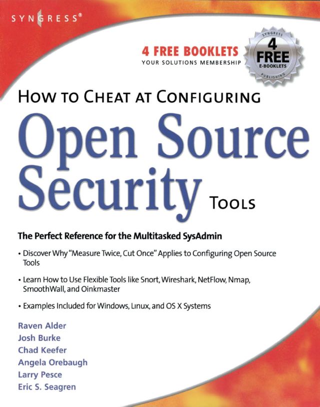 How to Cheat at Configuring Open Source Security Tools