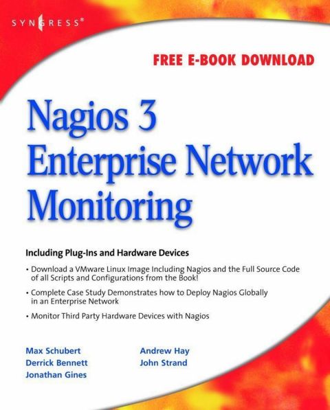 [1825 days] Nagios 3 Enterprise Network Monitoring: Including Plug-Ins and Hardware Devices