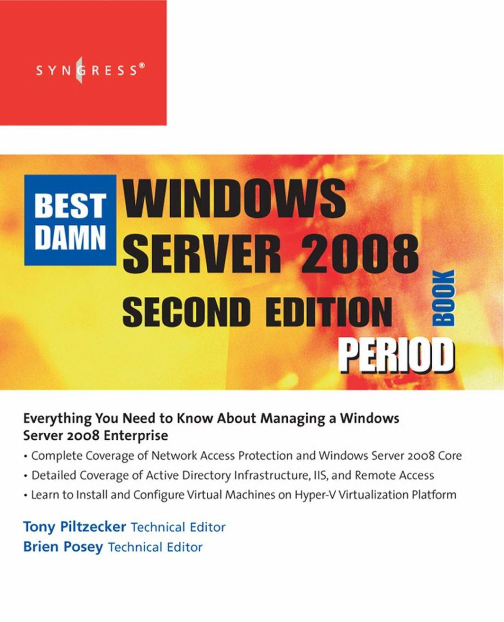 Page Fidelity The Best Damn Windows Server 2008 Book Period; $71.94