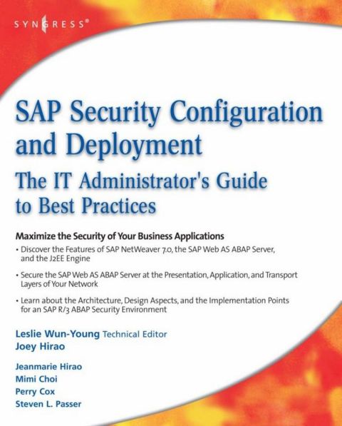 Cover image for book SAP Security Configuration and Deployment: The IT Administrator's Guide to Best Practices