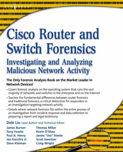 Cover image for book Cisco Router and Switch Forensics: Investigating and Analyzing Malicious Network Activity