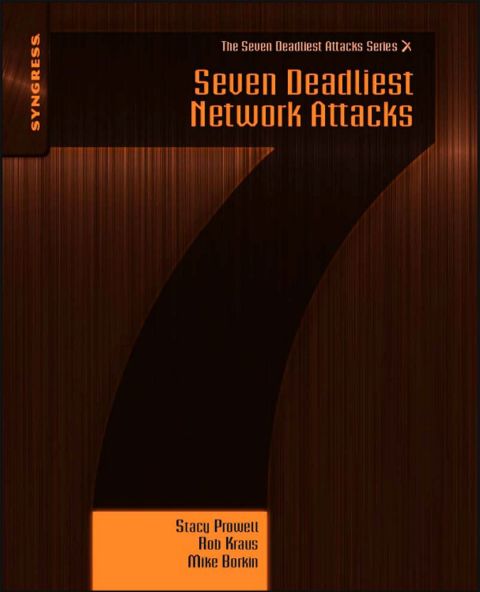 Cover image for book Seven Deadliest Network Attacks