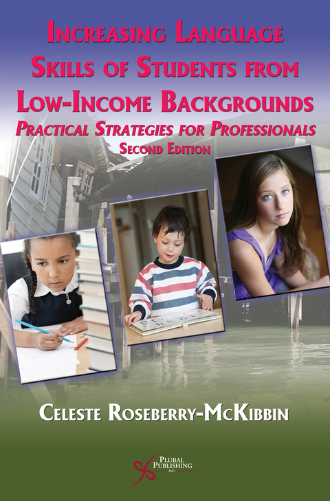 Cover image for book Increasing Language Skills of Students from Low-Income Backgrounds: Practical Strategies for Professionals, Second Edition