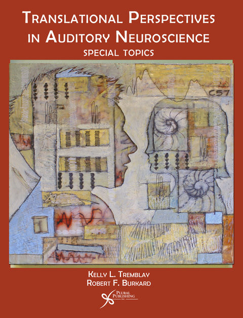 Cover image for book Translational Perspectives in Auditory Neuroscience: Special Topics