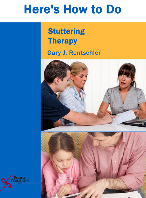 Cover image for book Here's How to Do Stuttering Therapy