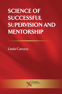 Cover image: Science of Successful Supervision and Mentorship 1st edition 9781597561846