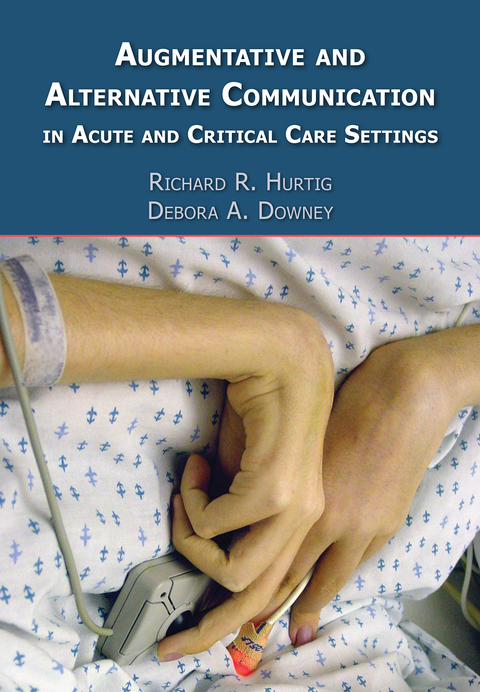 Cover image for book Augmentative and Alternative Communication in Acute and Critical Care Settings