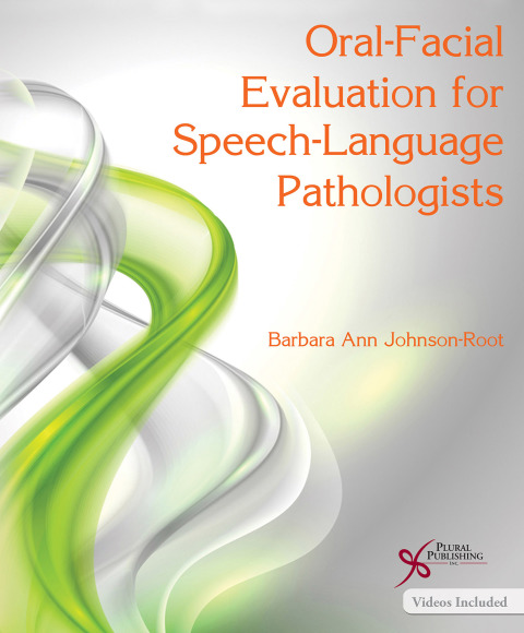 Cover image for book Oral-Facial Evaluation for Speech-Language Pathologists