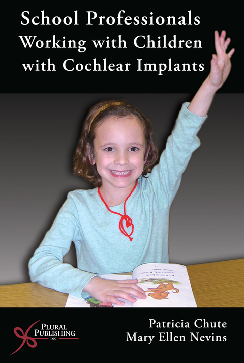 Cover image for book School Professionals Working with Children with Cochlear Implants