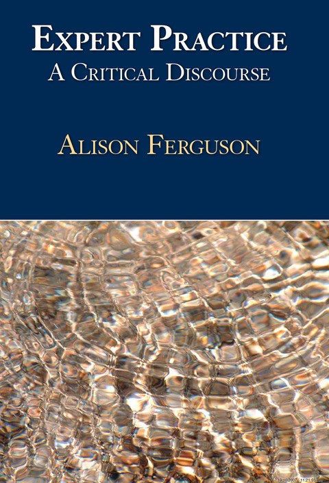 Cover image for book Expert Practice: A Critical Discourse