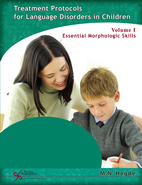 Cover image for book Treatment Protocols for Language Disorders in Children Volume 1: Essential Morphologic Skills