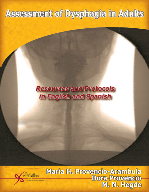 Cover image for book Assessment of Dysphagia in Adults: Resources and Protocols in English and Spanish