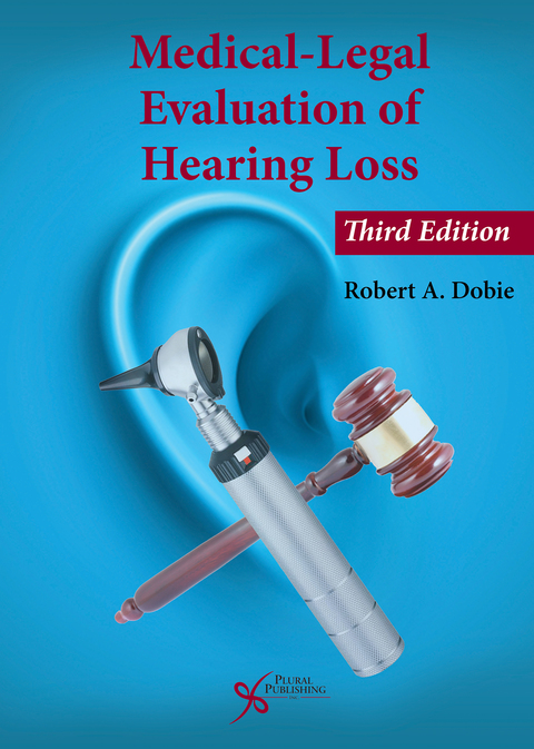 Cover image for book Medical-Legal Evaluation of Hearing Loss
