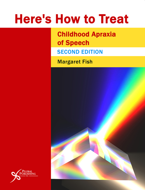 Cover image for book Here's How to Treat Childhood Apraxia of Speech