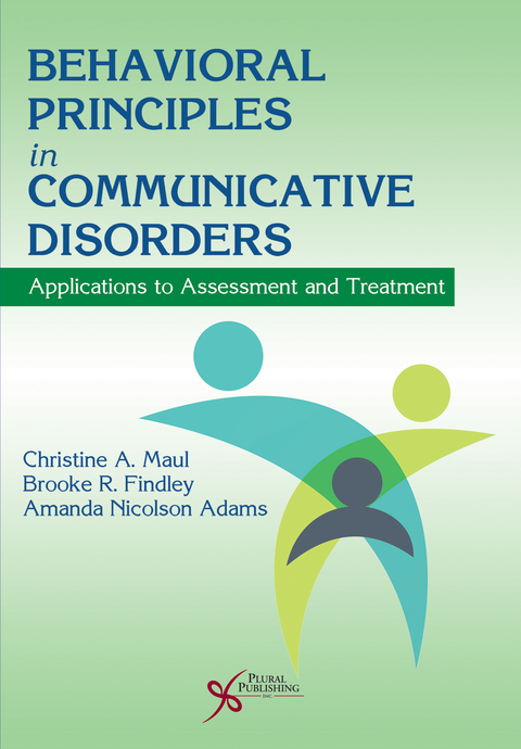 Cover image for book Behavioral Principles in Communicative Disorders: Applications to Assessment and Treatment
