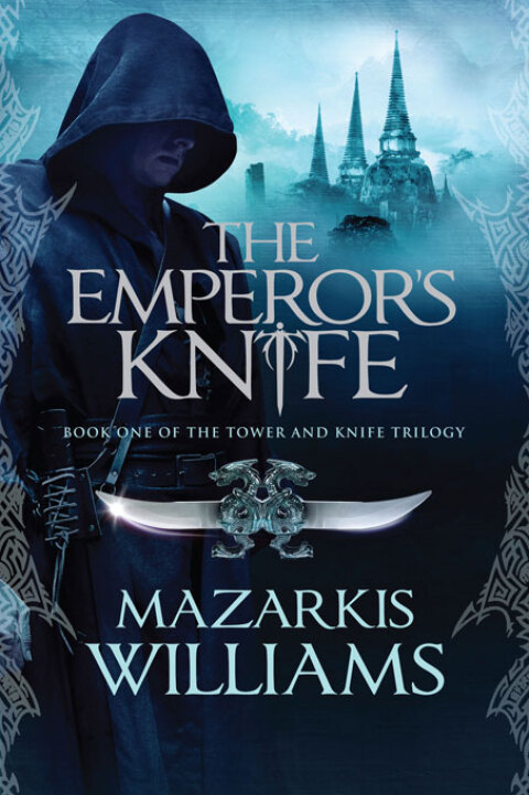 Cover image for book The Emperors Knife: Tower and Knife 2