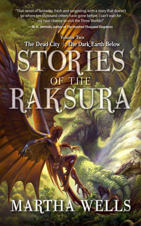 Cover image for book Stories of the Raksura: The Dead City & The Dark Earth Below
