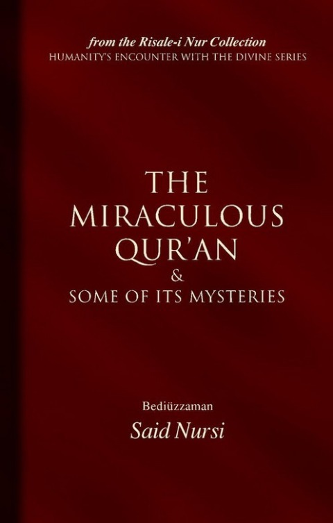 Cover image for book The Miraculous Quran and Some of its Mysteries