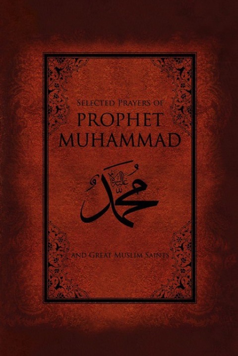 Cover image for book Selected Prayers Of Prophet Muhammad