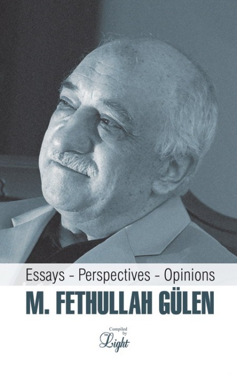 Cover image for book M. Fethullah Gulen: Essays – Perspectives – Opinions