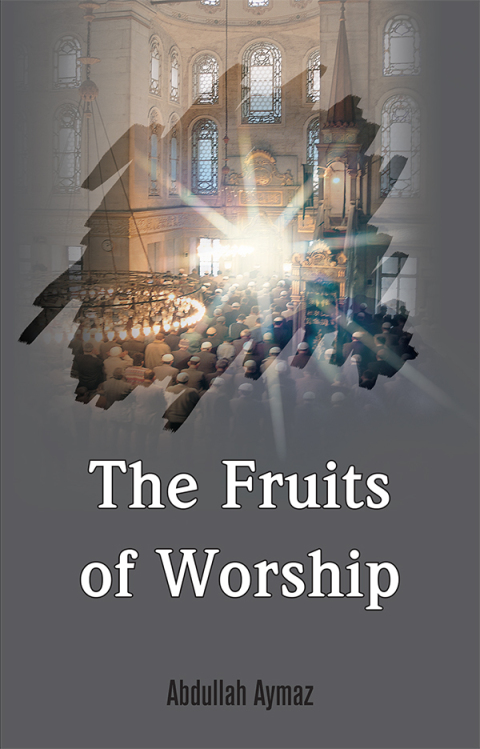 Cover image for book The Fruits of Worship