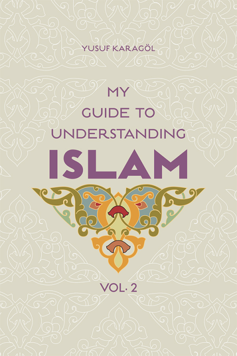 Cover image for book My Guide to Understanding Islam