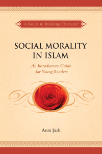 صورة الغلاف: Social Morality in Islam 9781597843447