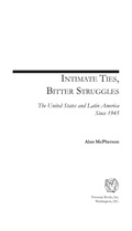 Intimate Ties, Bitter Struggles - Alan McPherson