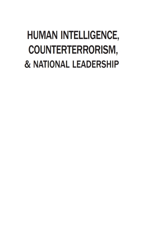 Cover image for book Human Intelligence, Counterterrorism, and National Leadership