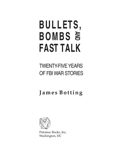 Cover image for book Bullets, Bombs, and Fast Talk