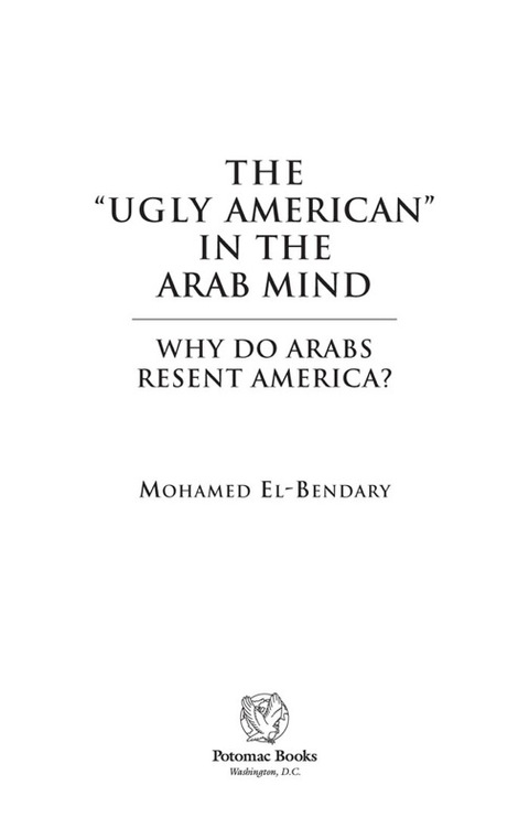 Cover image for book The "Ugly American" in the Arab Mind