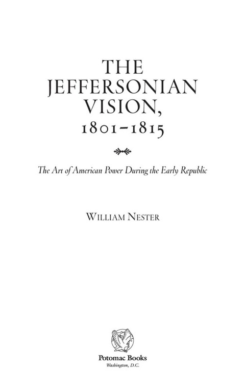 Cover image for book The Jeffersonian Vision, 1801-1815