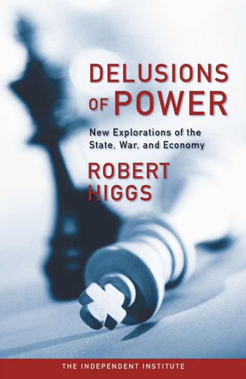 Cover image for book Delusions of Power