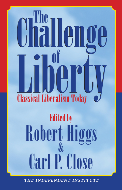 Cover image for book The Challenge of Liberty