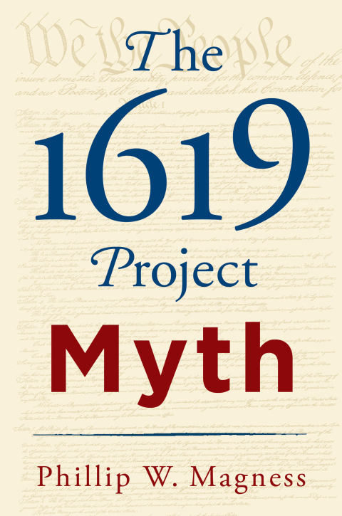Cover image for book The 1619 Project Myth