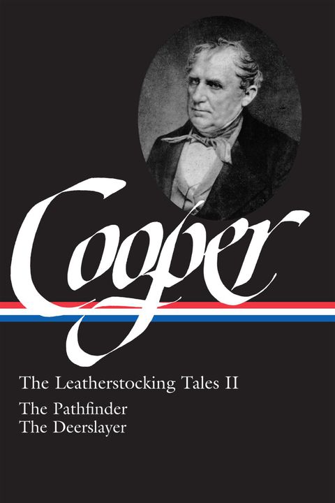 Cover image for book James Fenimore Cooper: The Leatherstocking Tales Vol. 2 (LOA #27)