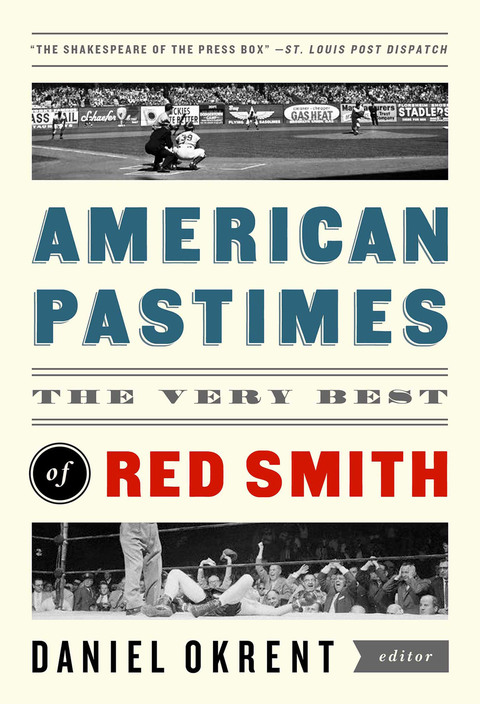 Cover image for book American Pastimes: The Very Best of Red Smith