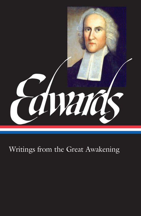 Cover image for book Jonathan Edwards: Writings from the Great Awakening (LOA #245)