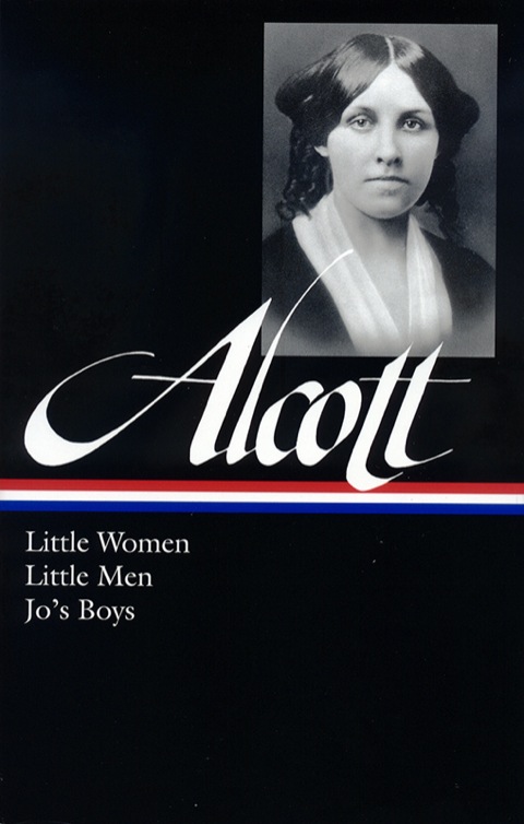 Cover image for book Louisa May Alcott: Little Women, Little Men, Jo's Boys (LOA #156)