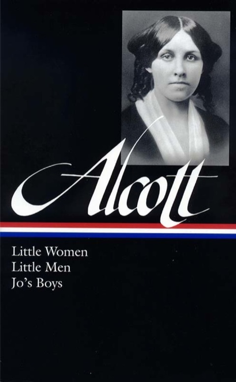 Cover image for book Louisa May Alcott: Little Women, Little Men, Jo's Boys